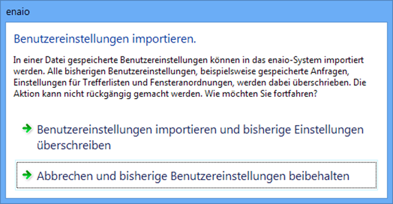 enaio® client - Benutzereinstellungen importieren