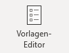 Vorlagen-Editor